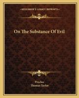 On The Substance Of Evil