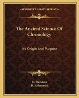 The Ancient Science Of Chronology