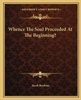 Whence The Soul Proceeded At The Beginning?