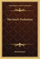 The Soul's Probation