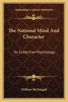 The National Mind And Character