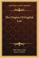 The Origins Of English Law