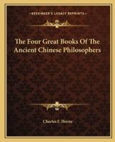 The Four Great Books Of The Ancient Chinese Philosophers