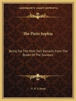 The Pistis Sophia