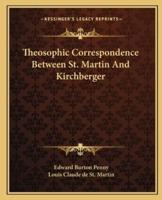 Theosophic Correspondence Between St. Martin And Kirchberger