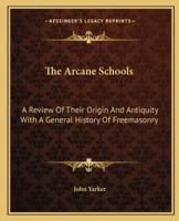 The Arcane Schools