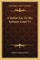 A Stellar Key To The Summer Land V1