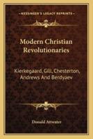 Modern Christian Revolutionaries
