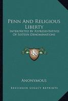 Penn And Religious Liberty