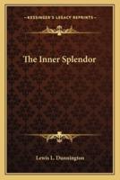 The Inner Splendor