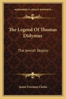 The Legend Of Thomas Didymus