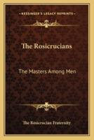 The Rosicrucians