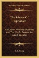 The Science Of Hypnotism