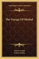 The Voyage Of Ithobal