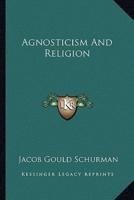 Agnosticism And Religion