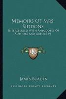 Memoirs Of Mrs. Siddons