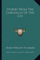 Stories From The Chronicle Of The Cid