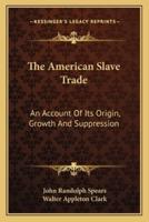 The American Slave Trade