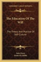 The Education Of The Will