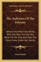 The Authoress Of The Odyssey
