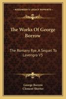 The Works Of George Borrow