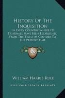 History Of The Inquisition