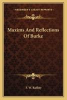 Maxims And Reflections Of Burke