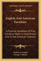 English And American Furniture