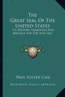 The Great Seal Of The United States
