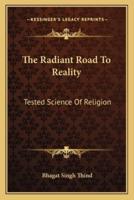 The Radiant Road To Reality