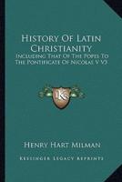 History Of Latin Christianity