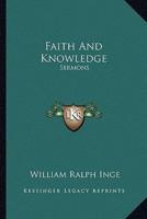 Faith And Knowledge