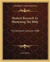 Modern Research As Illustrating The Bible