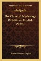 The Classical Mythology Of Milton's English Poems