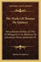 The Works Of Thomas De Quincey