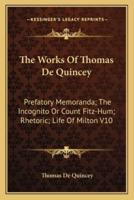 The Works Of Thomas De Quincey