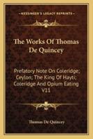 The Works Of Thomas De Quincey