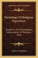 Psychology Of Religious Experience