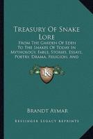 Treasury of Snake Lore
