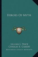 Heroes Of Myth