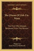 The Diwan Of Zeb-Un-Nissa