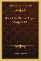 Race Life Of The Aryan Peoples V1