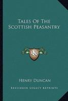 Tales Of The Scottish Peasantry
