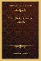 The Life Of George Borrow