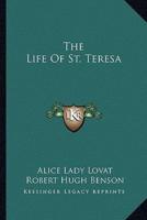 The Life Of St. Teresa