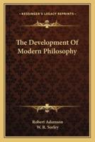 The Development Of Modern Philosophy