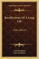 Recollections Of A Long Life
