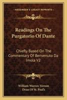 Readings On The Purgatorio Of Dante