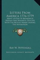 Letters From America 1776-1779