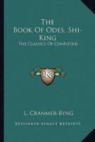 The Book Of Odes, Shi-King